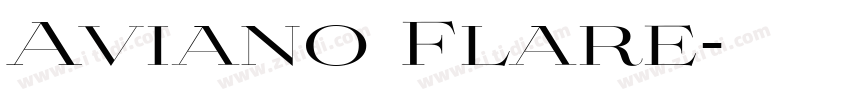 Aviano Flare字体转换
